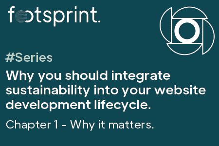 Sustainable Web Design - Why it matters
